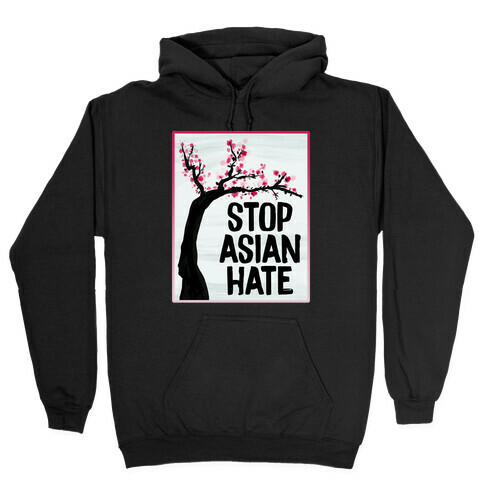 Stop Asian Hate Plum Blossoms Hooded Sweatshirt