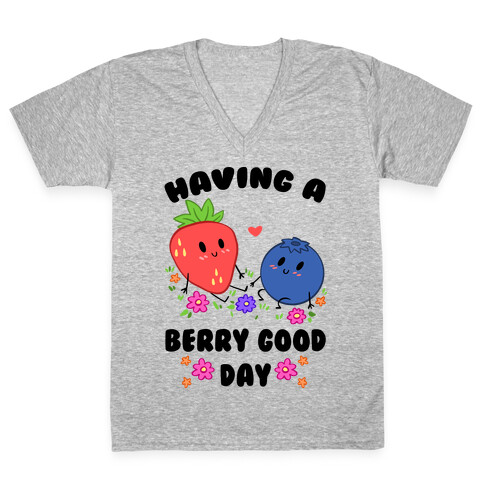 Having A Berry Good Day V-Neck Tee Shirt