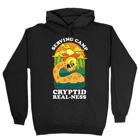 Serving Camp Cryptid Real-Ness Hooded Sweatshirt