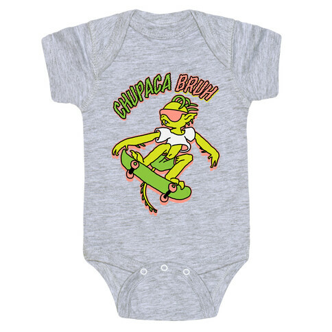 Chupaca-BRUH Baby One-Piece