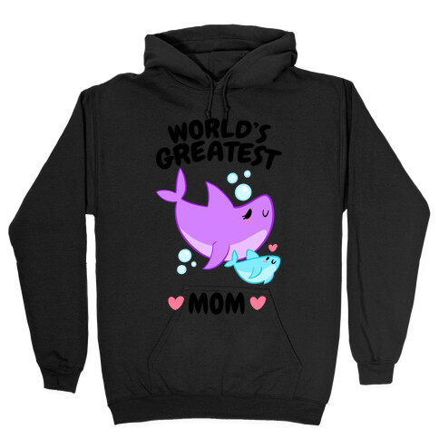 World's Greatest Mom Hooded Sweatshirt