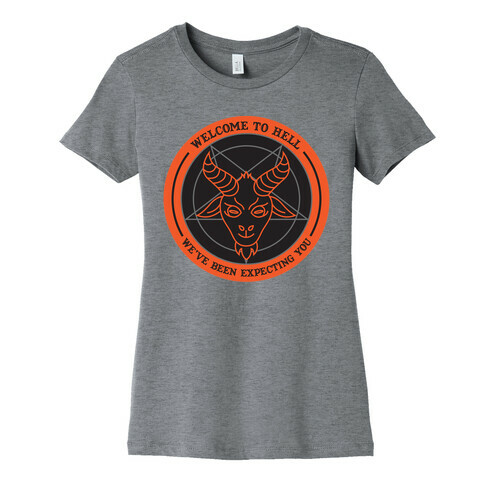 Welcome To Hell Tourism Womens T-Shirt