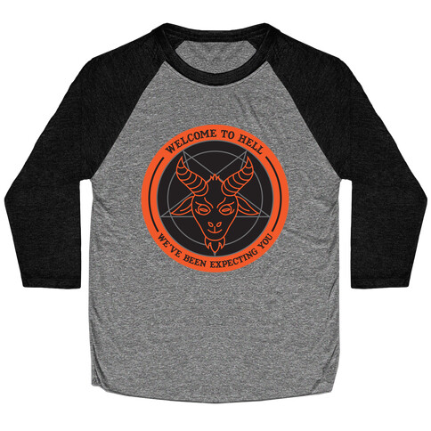 Welcome To Hell Tourism Baseball Tee