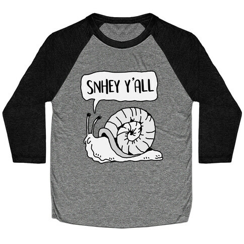 "SnHey Y'all" Snail Baseball Tee