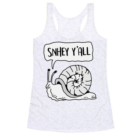 "SnHey Y'all" Snail Racerback Tank Top