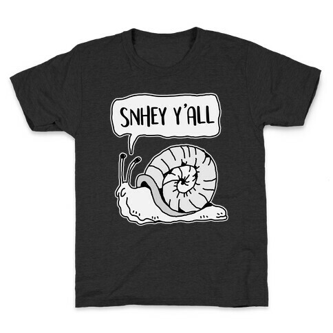 "SnHey Y'all" Snail Kids T-Shirt