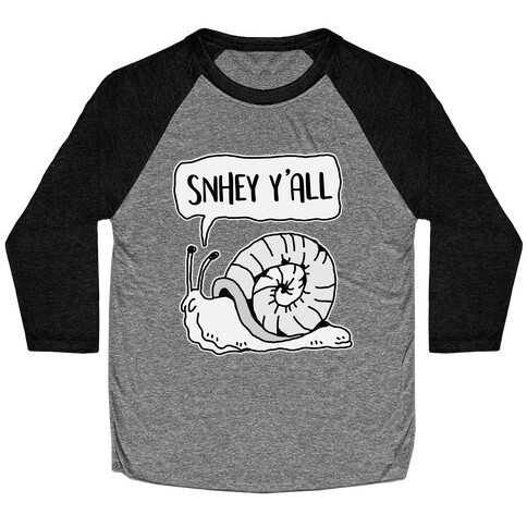 "SnHey Y'all" Snail Baseball Tee