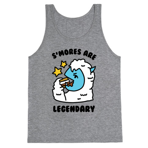 S'mores Are Legendary Tank Top