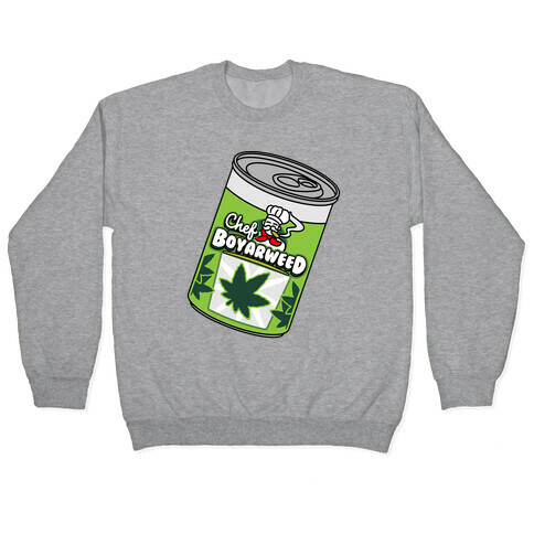 Chef BoyarWeed Pullover