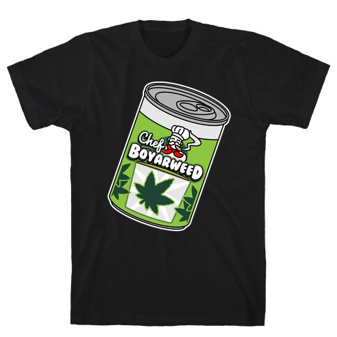 Chef BoyarWeed T-Shirt