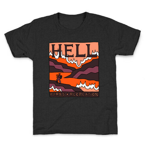 Hell Parks & Recreation Kids T-Shirt