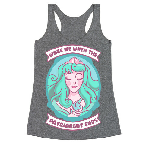 Wake Me When The Patriarchy Ends Racerback Tank Top