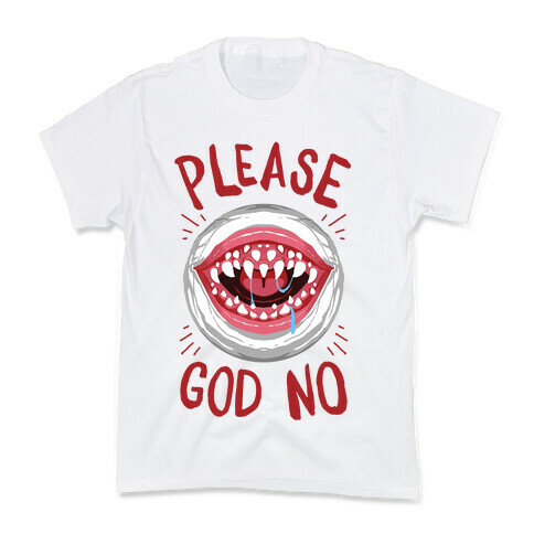 Please God No Kids T-Shirt