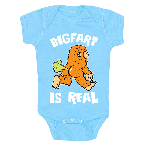 Bigfart Is Real Baby One-Piece