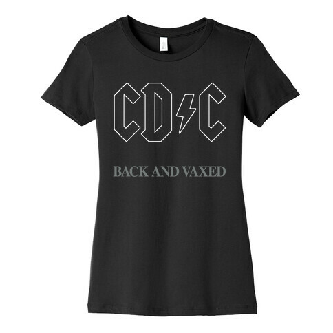 Back and Vaxed Womens T-Shirt