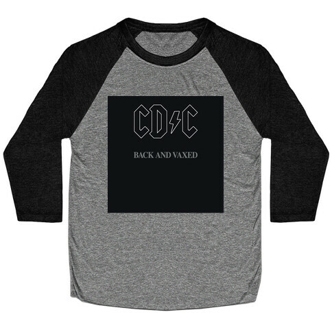 Back and Vaxed Mock Album Baseball Tee