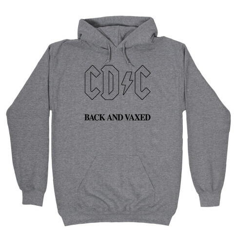 Back and Vaxed Hooded Sweatshirt