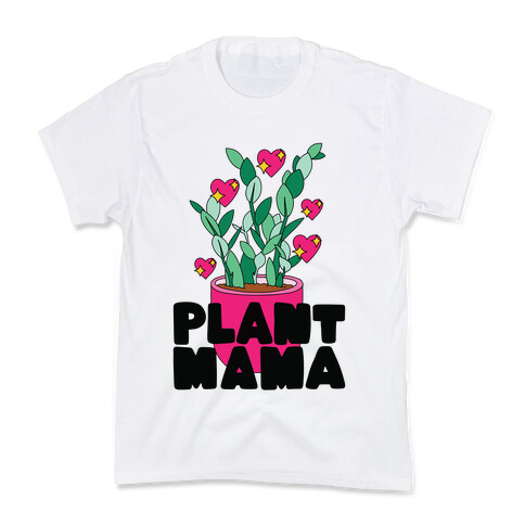 Plant Mama Kids T-Shirt