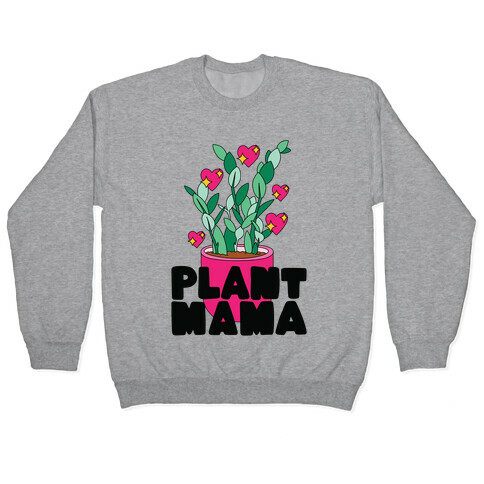 Plant Mama Pullover