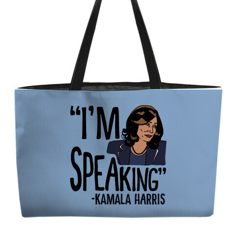 I'm Speaking Kamala Harris Weekender Tote