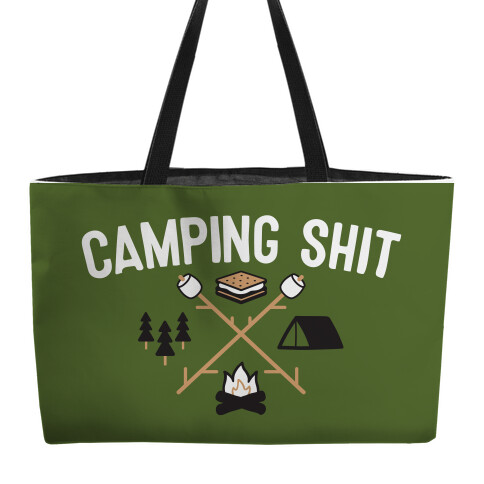 Camping Shit Weekender Tote