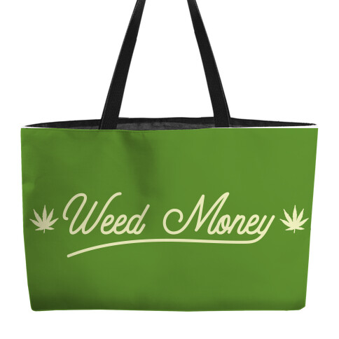 Weed Money Weekender Tote