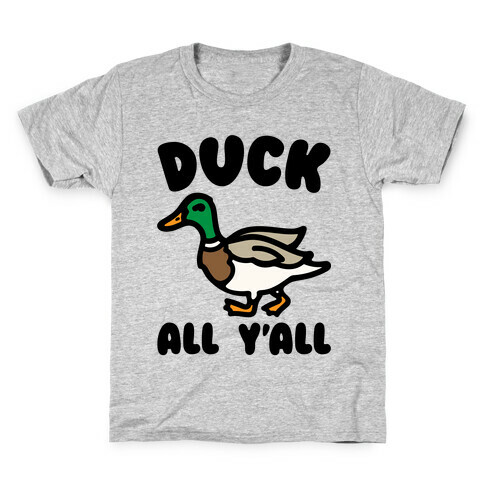 Duck All Y'all Kids T-Shirt