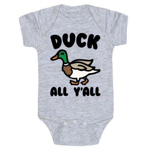 Duck All Y'all Baby One-Piece