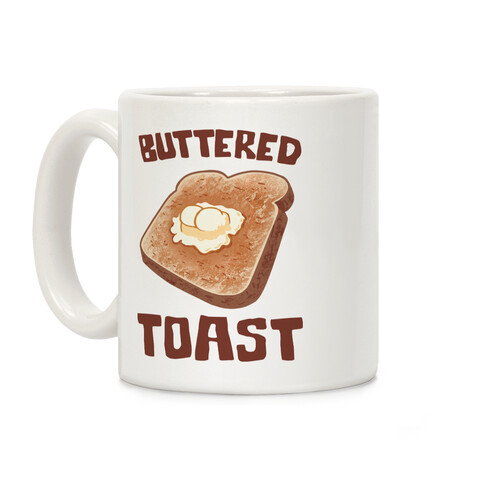 Buttered Toast Coffee Mug