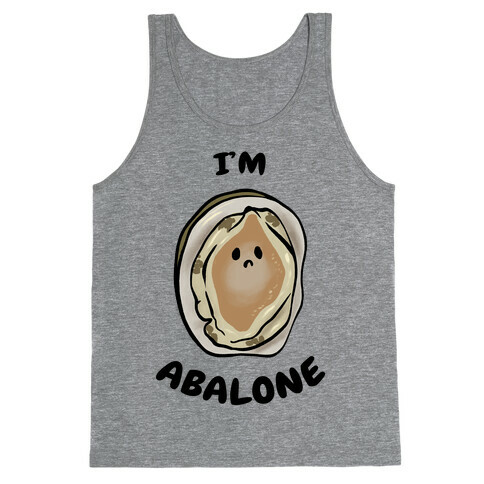 I'm Abalone Tank Top