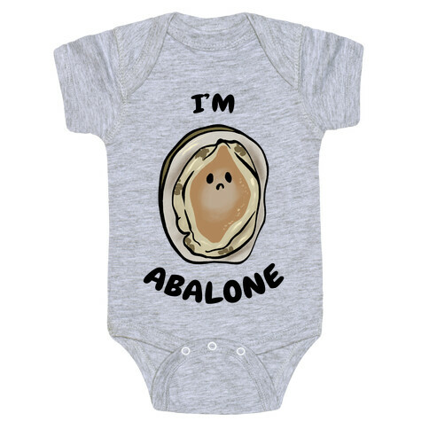 I'm Abalone Baby One-Piece