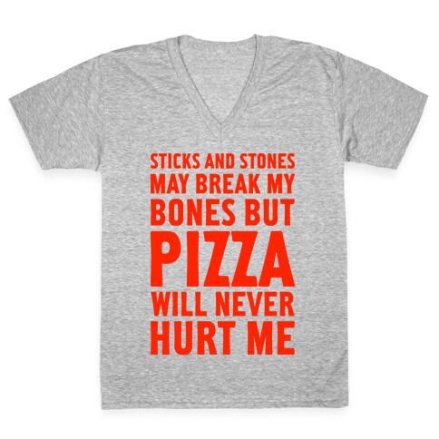 Pizza Will Never Hurt Me V-Neck Tee Shirt