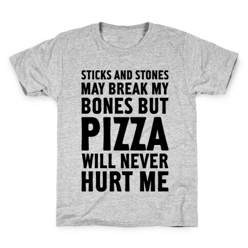 Pizza Will Never Hurt Me Kids T-Shirt