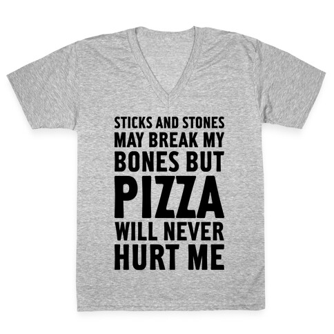 Pizza Will Never Hurt Me V-Neck Tee Shirt