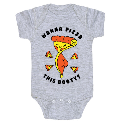 Wanna Pizza This Booty Baby One-Piece