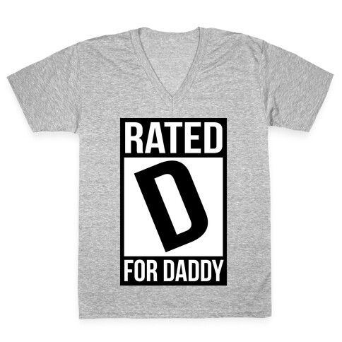 Rated D For DADDY V-Neck Tee Shirt