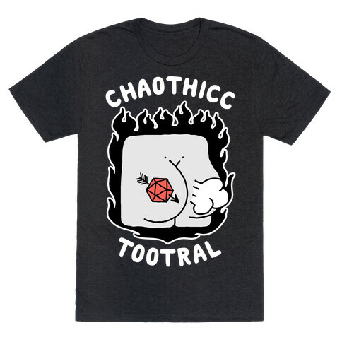 Chaothicc Tootral T-Shirt