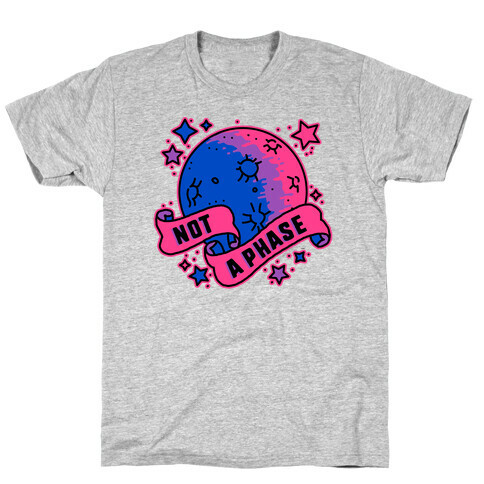 Not a Phase Bi Moon T-Shirt