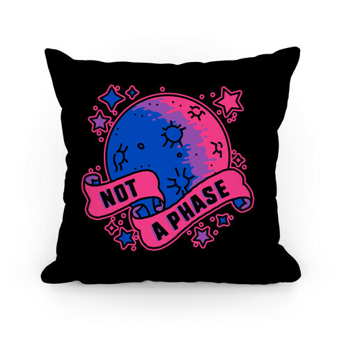 Not a Phase Bi Moon Pillow