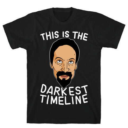 This is The Darkest Timeline T-Shirt