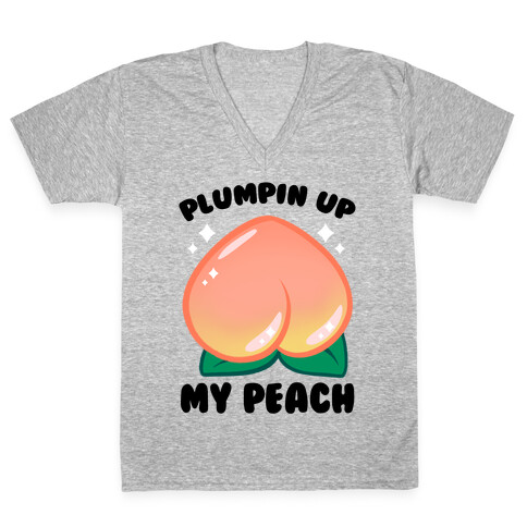Plumpin' Up My Peach V-Neck Tee Shirt