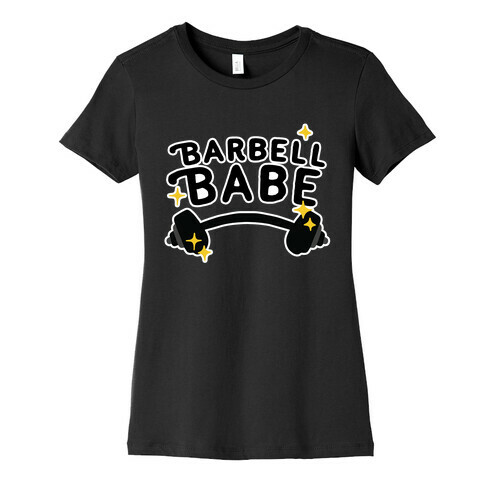 Barbell Babe Womens T-Shirt