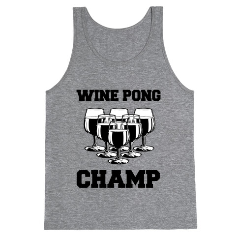 Wine Pong Champ Tank Top