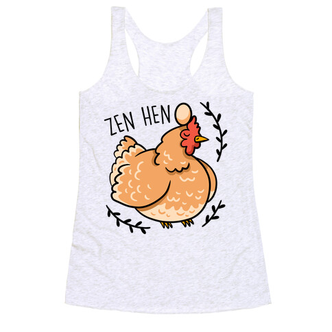 Zen Hen Racerback Tank Top