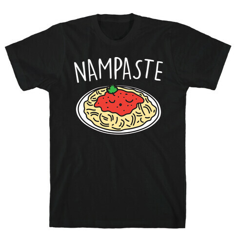 Nampaste T-Shirt