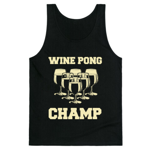 Wine Pong Champ Tank Top