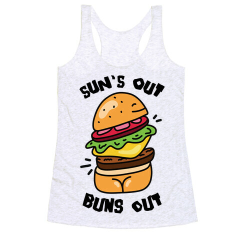 Sun's Out Buns Out (Burger Booty) Racerback Tank Top