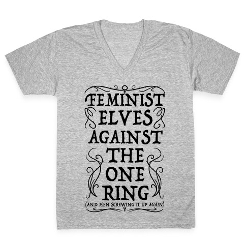 Feminist Elves Against the One Ring V-Neck Tee Shirt
