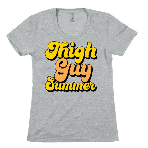 Thigh Guy Summer Womens T-Shirt