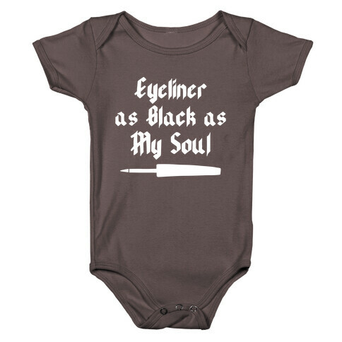 Eyeliner As Black As My Soul Baby One-Piece